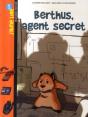 Berthus, Agent Secret - Preview