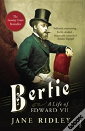 Capa do artigo Bertie: A Life Of Edward Vii