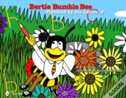 Capa do artigo Bertie Bumble Bee: Troubled By The Letter "B"