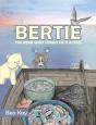 Bertie - Preview