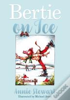 Bertie On Ice