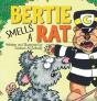 Bertie Smells A Rat - Preview
