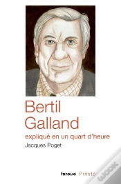 Capa do artigo Bertil Galland Expliqué En Un Quart D