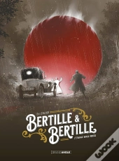 Bertille Et Bertille Tome 1 : L'Étrange Boule Rouge