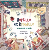 Bertille Et Brindille Au Marché De Noël