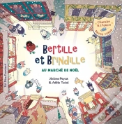 Capa do artigo Bertille Et Brindille Au Marché De Noël
