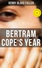 Bertram Cope'S Year - Preview