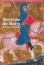 Bertran De Born ; Histoire Et Légende - Preview