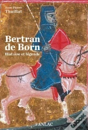 Capa do artigo Bertran De Born ; Histoire Et Légende