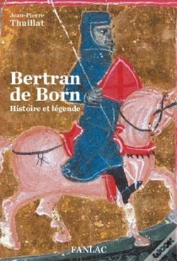 Capa do artigo Bertran De Born ; Histoire Et Légende