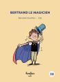 Bertrand Le Magicien - Preview