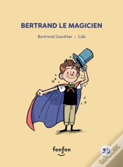 Capa do artigo Bertrand Le Magicien