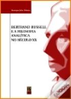 Bertrand Russel e a Filosofia Analítica no Século XX