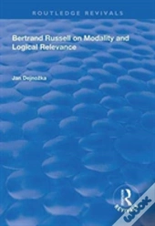 Bertrand Russell On Modality And Logical Relevance