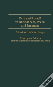 Capa do artigo Bertrand Russell On Nuclear War, Peace, And Language