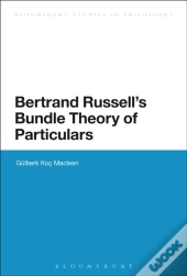 Bertrand Russell'S Bundle Theory Of Particulars