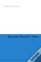 Bertrand Russell'S Ethics