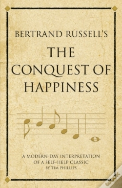 Capa do artigo Bertrand Russell'S The Conquest Of Happiness : A Modern-Day Interpretation Of A Self-Help Classic