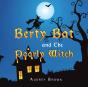 Berty Bat And The Poorly Witch - Preview