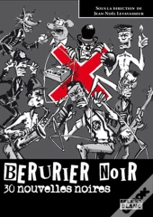 Berus Fiction - 30 Nouvelles Noires