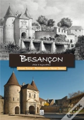 Besançon D'Hier À Aujourd'Hui