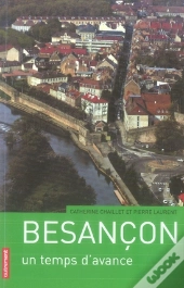 Besançon, Un Temps D'Avance