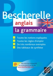 Bescherelle Langues : Bescherelle Anglais ; La Grammaire