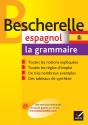 Bescherelle Langues : Bescherelle Espagnol : La Grammaire - Preview