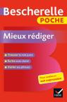Bescherelle Mieux Rediger - Poche