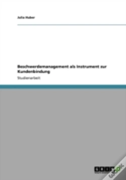 Capa do artigo Beschwerdemanagement Als Instrument Zur Kundenbindung