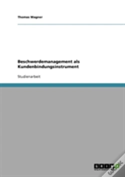 Capa do artigo Beschwerdemanagement Als Kundenbindungsinstrument