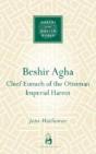 Beshir Agha - Preview