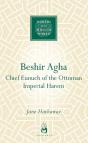 Beshir Agha - Preview