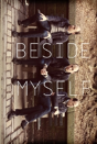 Beside Myself - Preview