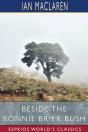 Beside The Bonnie Brier Bush (Esprios Classics) - Preview