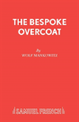Bespoke Overcoat - Preview