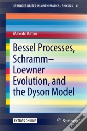 Bessel Processes, Schramm-Loewner Evolution, And The Dyson Model
