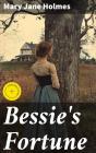 Bessie'S Fortune - Preview