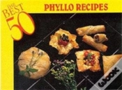 Capa do artigo Best 50 Phyllo Recipes