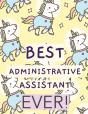 Best Administrative Assistant Ever - Preview
