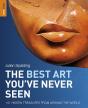Best Art You'Ve Never Seen - Preview