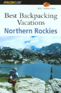 Best Backpacking Vacations Northern Rockies - Preview