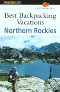 Capa do artigo Best Backpacking Vacations Northern Rockies