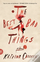 Best Bad Things The