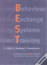 Best: Behaviour Exchange System Training