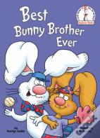 Best Bunny Brother Ever
