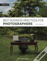 Best Business Practices For Photographers, Third Edition