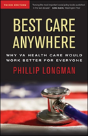 Best Care Anywhere: Why Va Health Care Would Work Better For Everyone - Preview