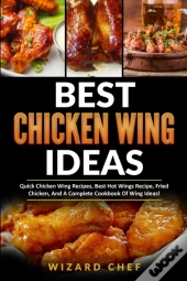 Best Chicken Wing Ideas
