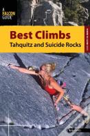 Best Climbs Tahquitz And Suicide Rocks